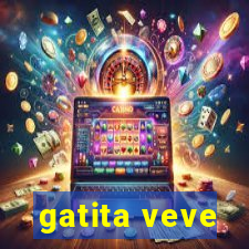 gatita veve